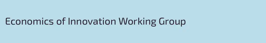 Economics of Innovation Working Group